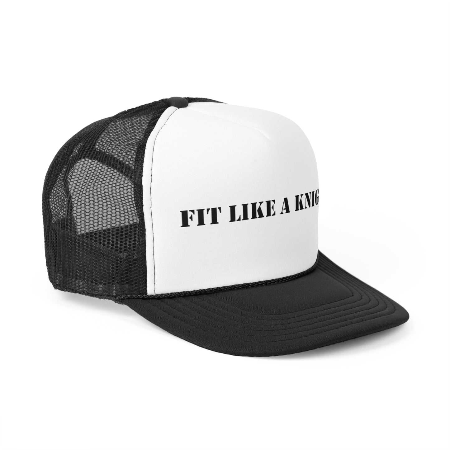 Fit Like a Knight Trucker Cap