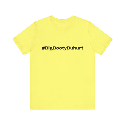 #BigBootyBuhurt T-Shirt